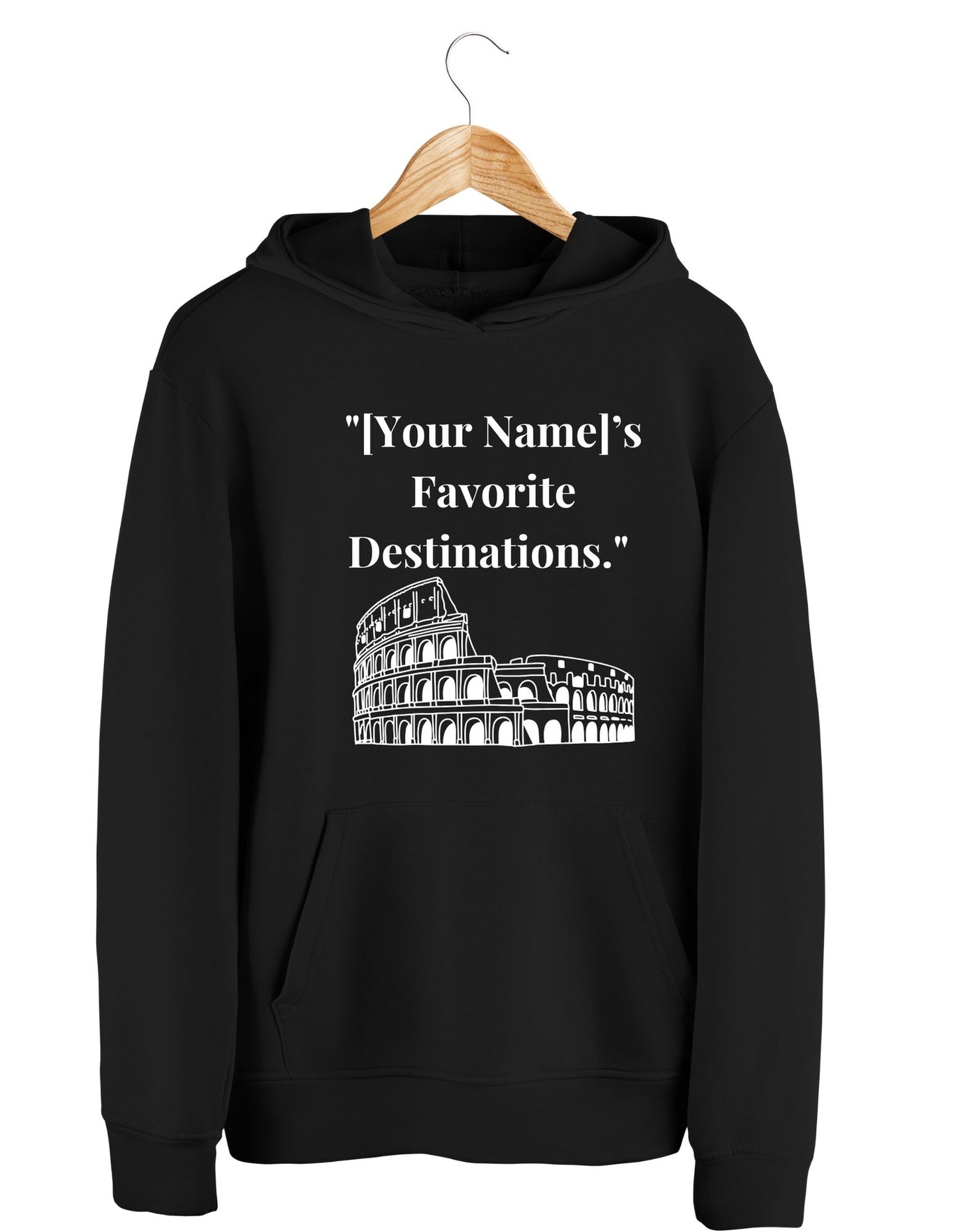 [Your Text]'s Favourite Destination Hoodie | Customized Black Hoodie