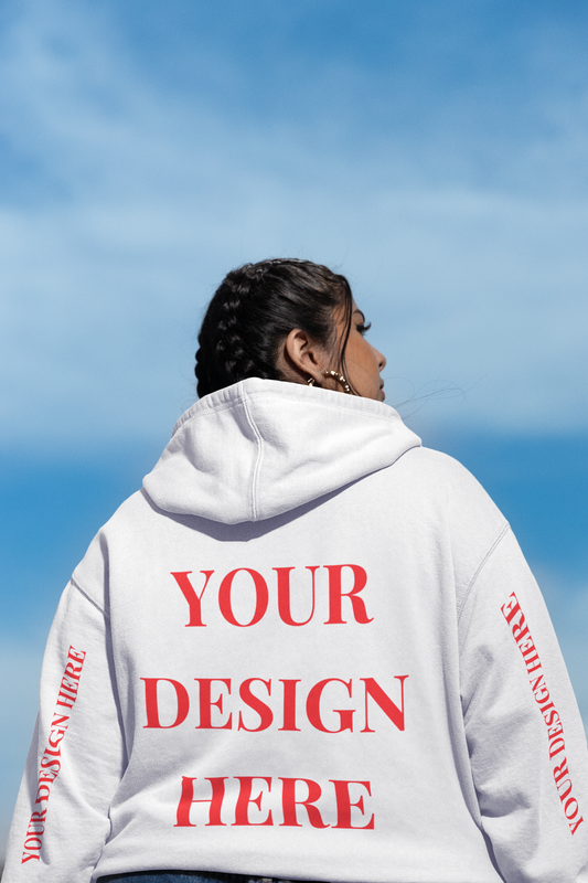 'Your Design Here' (Back & Sleeve Print) Custom Hoodie  - Graphic Unisex Hoodie